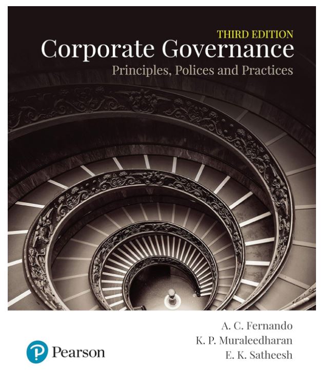 Corporate Governance: Principles, Policies and Practices, 3e